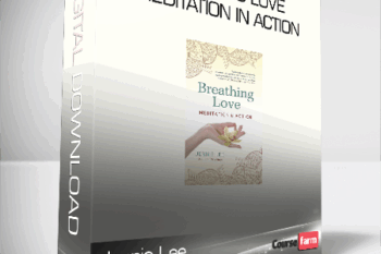 Jennie Lee – Breathing Love – Meditation in Action
