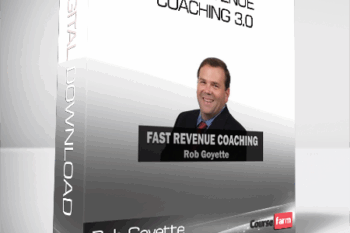 Rob Goyette – Fast Revenue Coaching 3.0