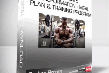 Reuben Brooks – The Ultimate Transformation – Meal Plan & Training Program