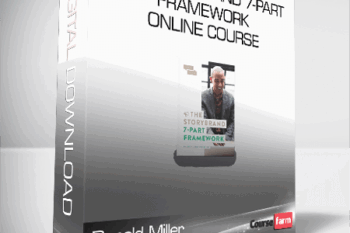 Donald Miller – The StoryBrand 7-Part Framework Online Course