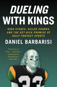 Daniel Barbarisi - Dueling with Kings