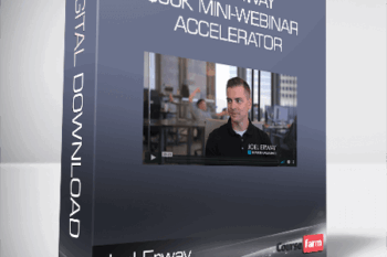 Joel Erway – $50k Mini-Webinar Accelerator