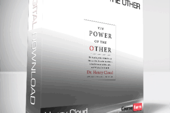 Henry Cloud – The Power of the Other