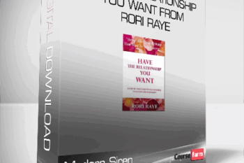 Modern Siren – Have The Relationship You Want from Rori Raye
