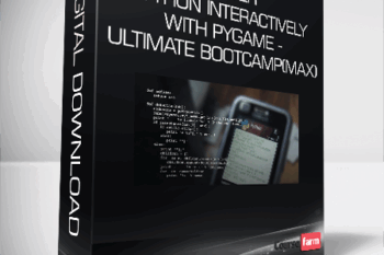 Master Python Interactively With PyGame – Ultimate Bootcamp(Max)