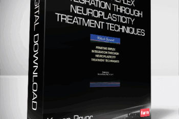 Karen Pryor – Primitive Reflex Integration Through Neuroplasticity Treatment Techniques