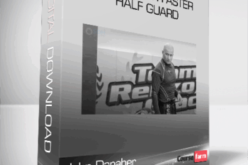 John Danaher – Go Further Faster Half Guard