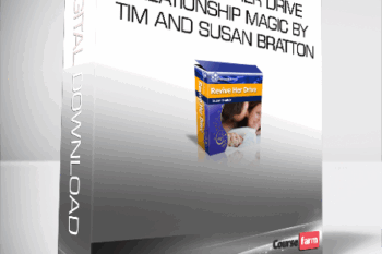 The Revive Her Drive – Relationship Magic by Tim and Susan Bratton