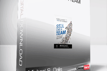 Michael S. Dalis – Sell Like a Team