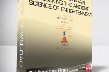 James Kingsland – Siddhartha’s Brain – Unlocking the Ancient Science of Enlightenment