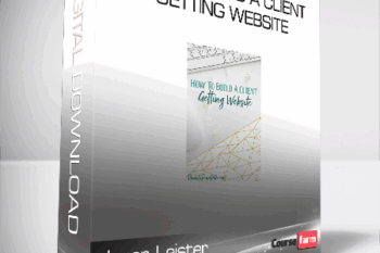 Jason Leister – How To Build A Client Getting Website