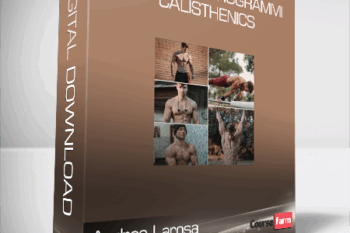 Andrea Larosa – Pacchetto Programmi Calisthenics (Pacchetto Programmi Calisthenics di Andrea la Rosa)