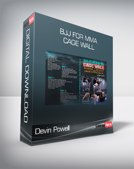 Devin Powell – BJJ For MMA – Cage Wall