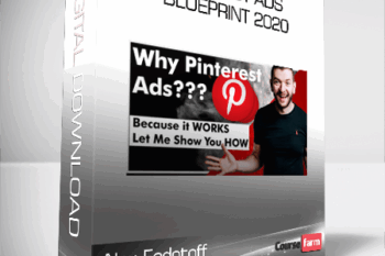 Alex Fedotoff – Pinterest Ads Blueprint 2020