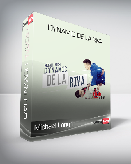 Michael Langhi – Dynamic De La Riva