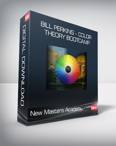 New Masters Academy – Bill Perkins – Color Theory Bootcamp