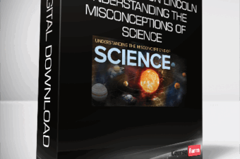 Professor Don Lincoln – Understanding the Misconceptions of Science