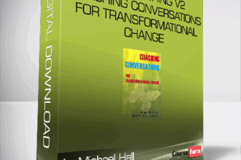 L. Michael Hall & Michelle Duval – Meta-Coaching v2 Coaching Conversations for Transformational Change