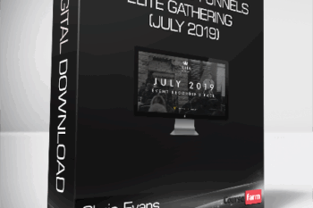 Chris Evans & Taylor Welch – Traffic And Funnels – ELITE Gathering (July 2019)