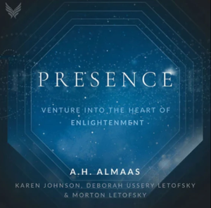 A.H. Almaas - Presence Online Course