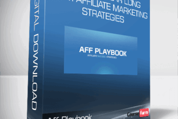 Aff Playbook – Billion Dollar Long-Term Affiliate Marketing Strategies