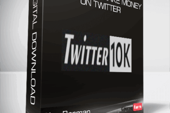 Alex Berman – Twitter10k – Make Money on Twitter
