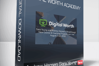 Andrew Hansen & Sara Young – Digital Worth Academy