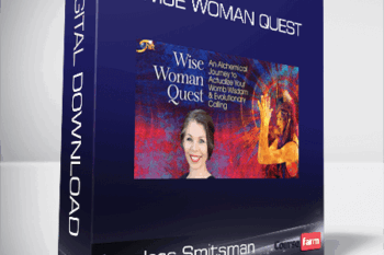 Anneloes Smitsman – Wise Woman Quest
