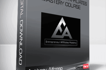 Anthony Alfonso – Entrepreneur Affiliates Mastery Course