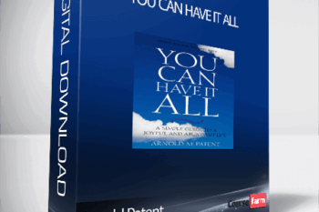 Arnold Patent – You Can Have It All