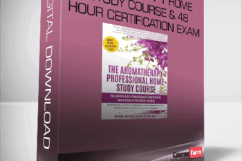 Aromatherapy Home Study Course & 48 Hour Certification Exam