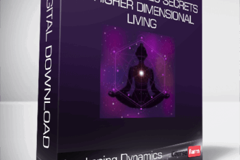 Awakening Dynamics – February 18-20 Secrets to Higher Dimensional Living- Ticket to LIVE 3-Day Weekend Intensive