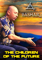 Bashar - The Children of The Future