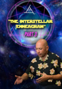 Bashar - The Interstellar Enneagram Part 3