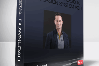 Ben Angel – The Ultimate Facebook Conversion System v2.0