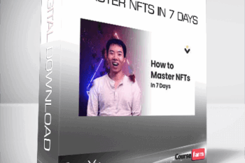 Ben Yu – Master NFTs in 7 Days