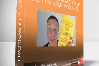 Benjamin Hardy – The 30-Day Create Your FUTURE SELF Project