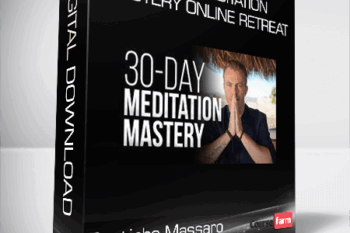 Bentinho Massaro – 30-Day Meditation Mastery Online Retreat