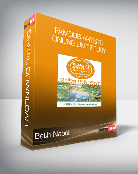 Beth Napoli – Famous Artists Online Unit Study