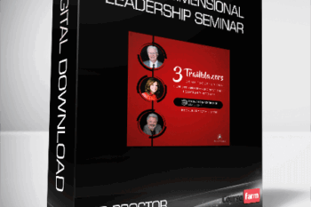 Bob Proctor – Fourth Dimensional Leadership Seminar