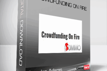 Brandon Adams – Crowdfunding On Fire