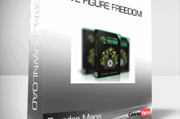 Brendan Mace – Five Figure Freedom