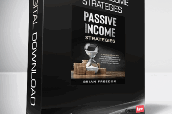 Brian Freedom – PASSIVE INCOME STRATEGIES