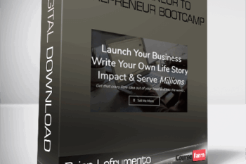 Brian Lofrumento – Wantrepreneur To Entrepreneur Bootcamp