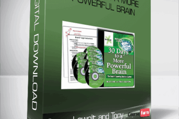 Bruce Lewolt and Tony Alessandra – 30 Days to a More Powerful Brain