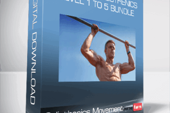Calisthenics Movement – Complete Calisthenics Level 1 to 5 Bundle