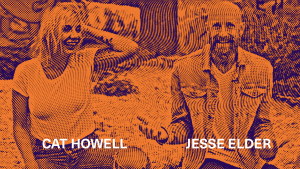 Cat Howell& Jesse Elder - Time Piercers 101