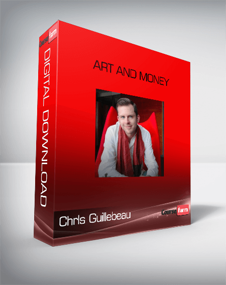 Chrls Guillebeau – Art and Money