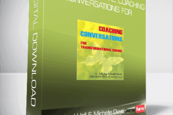L. Michael Hall & Michelle Duval – Meta-Coaching v2: Coaching Conversations for