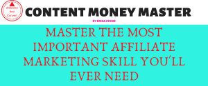 Content Money Master - Make A Bank From Creating Affiliate Contents!
